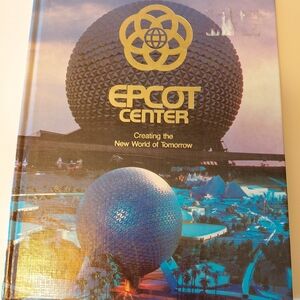 Walt Disney's Epcot Center 1982 VTG Special Edition Hardcover